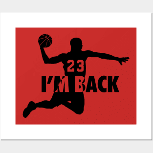Michael Jordan I'm back 23 Posters and Art